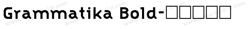 Grammatika Bold字体转换